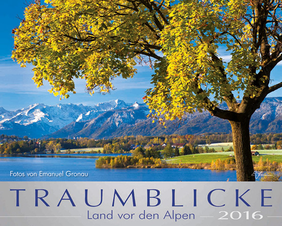 TRAUMBLICKE 2016 - Land vor den Alpen (TBK)