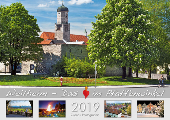 WEILHEIM - Das Herz im Pfaffenwinkel 2019